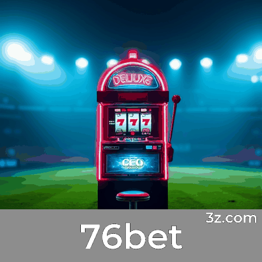 76bet: Diversão Sem Limites para Jogadores Brasileiros